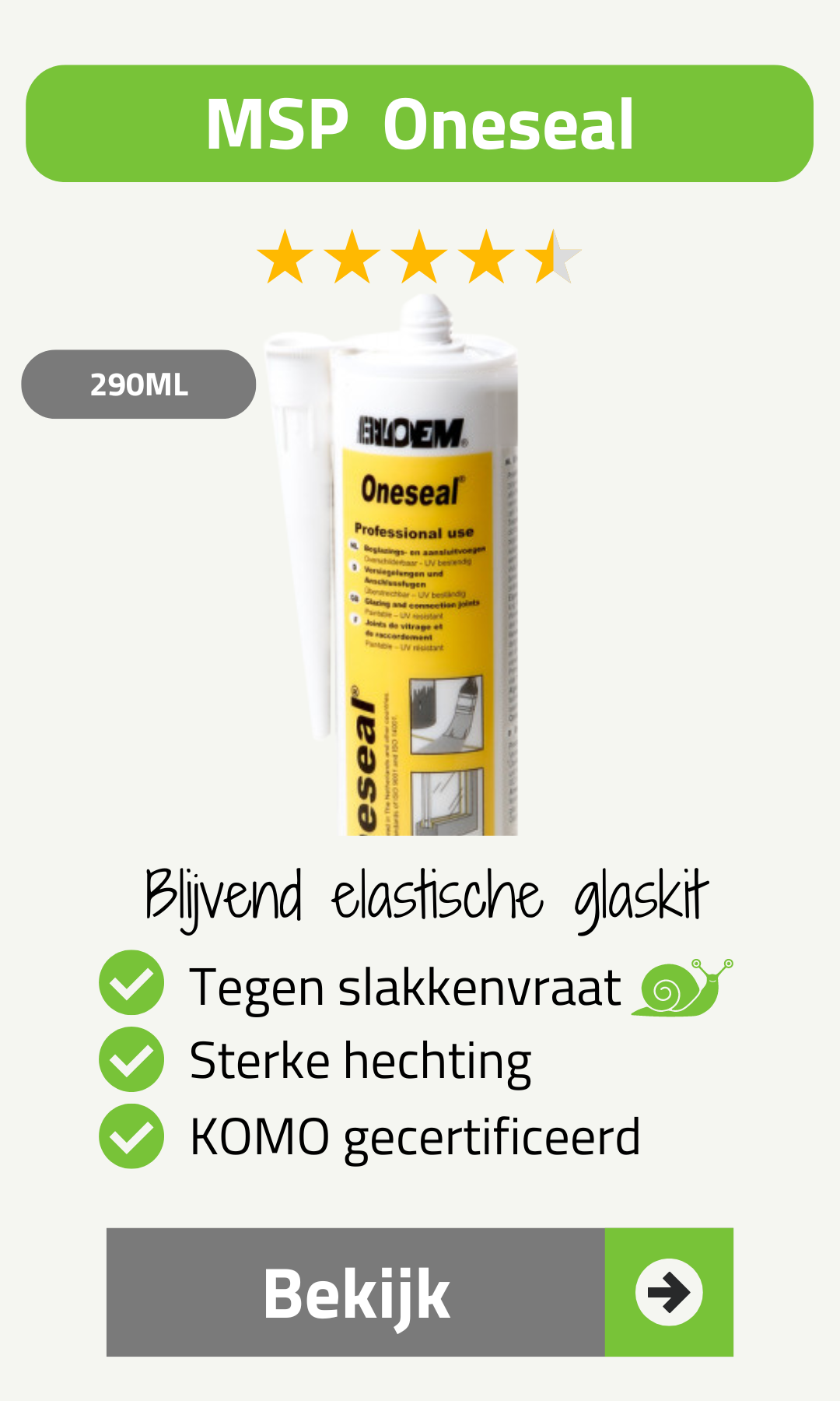 De MSP Oneseal is een polymeerkit die speciaal ontwikkeld is tegen slakkenvraat