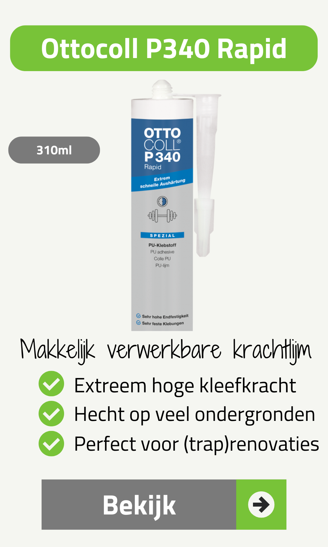 Bekijk de Ottocoll P340 Rapid, een makkelijk verwerkbare constructielijm